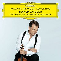 Renaud Capucon, Orchestre de Chambre de Lausanne – Mozart: The Violin Concertos
