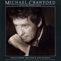 Michael Crawford & London Symphony Orchestra & Andrew Pryce Jackman – Songs from the Stage and Screen