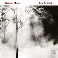Stephan Micus – Bold As Light