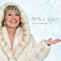 Birthe Kjaer – Let It Snow