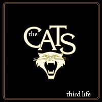 The Cats – Third Life
