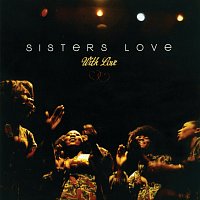 Sisters Love – With Love