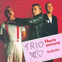 Trio – Hearts Are Trump [7" Version]