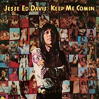 Jesse Edwin Davis – Keep Me Comin' (With Bonus Tracks)