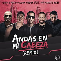 Chino & Nacho, Daddy Yankee, Don Omar, Wisin – Andas En Mi Cabeza [Remix]