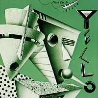 Yello – Claro Que Si [Remastered 2005]