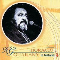 Horacio Guarany – La Historia