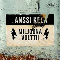 Anssi Kela – Miljoona volttii