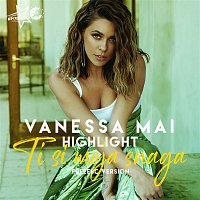 Vanessa Mai – Highlight (Ti si moja snaga - FreeESC Version)