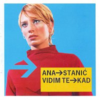 Ana Stanić – Vidim te kad