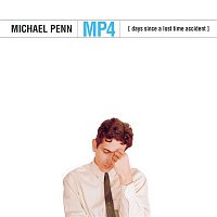 Michael Penn – MP4 (Days Since a Lost Time Accident)