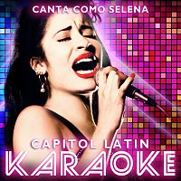 Capitol Latin Karaoke – Canta Como Selena