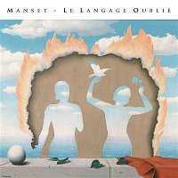 Manset – MANSETLANDIA - Le langage oublié (Remasterisé en 2016)