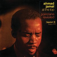 Ahmad Jamal – At The Top: Poinciana Revisited [Live At The Village Gate / 1968]