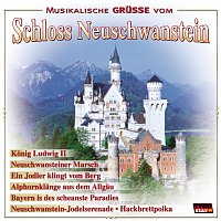 Musikalische Grusze vom Schloss Neuschwanstein