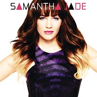 Samantha Jade – Samantha Jade
