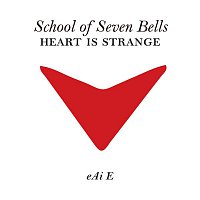School Of Seven Bells – Heart Is Strange
