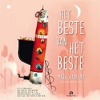 Mark Haayema – Het beste van het beste (Liedjes, verhalen en rijmen)