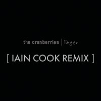 The Cranberries – Linger [Iain Cook Remix]