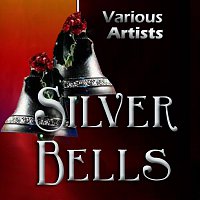 Různí interpreti – Silver Bells