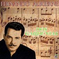 Fernando Albuerne – Dos Gardenias
