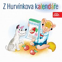 Divadlo Spejbla a Hurvínka – Z Hurvínkova kalendáře MP3