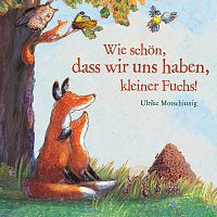 Markus Achatz – Wie schön, dass wir uns haben, kleiner Fuchs!