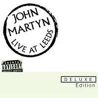 John Martyn – Live At Leeds Deluxe Edition