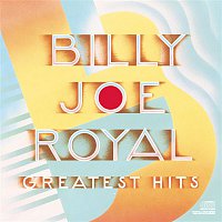Billy Joe Royal – Greatest Hits