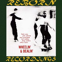 Wheelin' And Dealin' (HD Remastered)