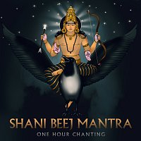Rahul Saxena – Shani Beej Mantra [One Hour Chanting]