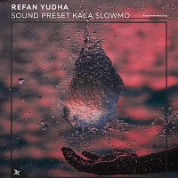 Přední strana obalu CD Sound Preset Kaca Slowmo