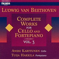 Karttunen, Anssi, Hakkila, Tuija – Beethoven: Complete Works for Cello and Fortepiano, Vol 3