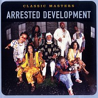Arrested Development – Classic Masters