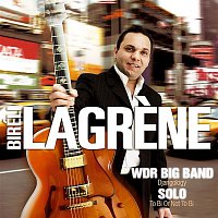 Biréli Lagrene – WDR Big Band: Djangology / Solo: To Bi or Not to Bi (Live)
