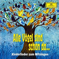 Hans Haider, Uwe Kraemer – Alle Vogel sind schon da – Kinderlieder zum Mitsingen [Karaoke]