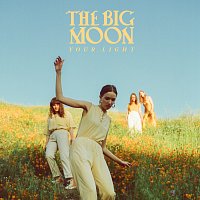 The Big Moon – Your Light
