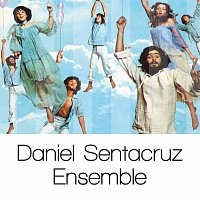 Přední strana obalu CD Daniel Sentacruz Ensemble: Solo Grandi Successi