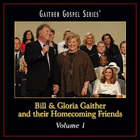 Přední strana obalu CD Bill & Gloria Gaither And Their Homecoming Friends