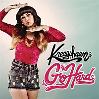 Kreayshawn – Go Hard (La.La.La) (Album Version)