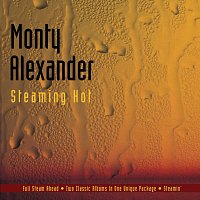 Monty Alexander – Steaming Hot
