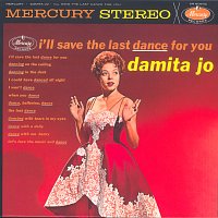 Damita Jo – I'll Save The Last Dance For You