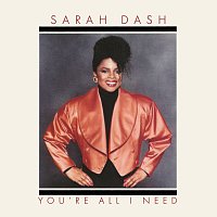 Sarah Dash – You're All I Need