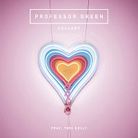 Professor Green, Tori Kelly – Lullaby