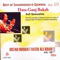 Nusrat Fateh Ali Khan – Best Of Shanenshah-e-Qawwal , Pt. 10, Vol. 130