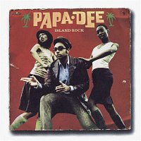 Papa Dee – Island Rock