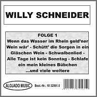 Willy Schneider – Willy Schneider Folge 1