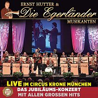 Přední strana obalu CD Das Jubiläums-Konzert mit allen grossen Hits - Live im Circus Krone München (Live)