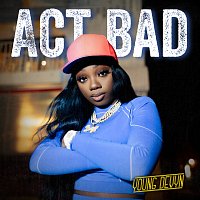 Young Devyn – Act Bad
