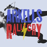 Arkells – Rally Cry